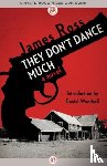 Ross, James - They Don't Dance Much