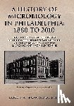Poupard, James A - A History of Microbiology in Philadelphia
