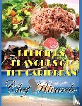 Ricardo, Chef - Delicious Flavours of the Caribbean