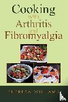 Williams, Theresa - Cooking with Arthritis and Fibromyalgia