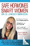 Berkson, Lindsey - Safe Hormones, Smart Women