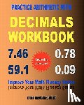 McMullen, Chris - Practice Arithmetic with Decimals Workbook