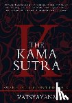 Vatsyayana - The Kama Sutra: Original Edition