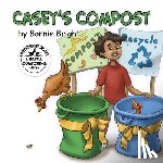 Bright, Bonnie - Casey's Compost