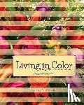 McDermid, Jenny - Living In Color: the goal of post-abortion recovery