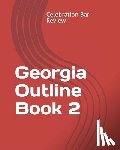 Celebration Bar Review, LLC - Georgia Outline Book 2