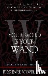 Shinn, Florence Scovel - Your Word is Your Wand