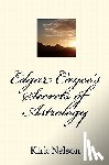 Nelson, Kirk - Edgar Cayce's Secrets of Astrology
