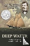 Sheldon, Martha Macheca - Deep Water: Joseph P. Macheca and the Birth of the American Mafia
