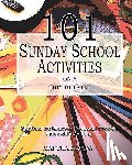 Maeda, Martha - 101 Sunday School Activities on a Tiny Budget: Personal Enrichment, Spiritual Growth, Fellowship and Fun