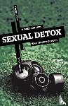 Challies, Tim - Sexual Detox