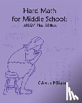 Ellison, Glenn - Hard Math for Middle School: IMLEM Plus Edition