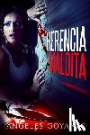 Goyanes, Angeles - Herencia Maldita