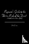 Lowe, Paul - Beginner's Guide to the Tibetan Book of the Dead: A Buddhist View of the Afterlife