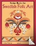 Edwards, Diane - Design Basics for Swedish Folk Art, Volume 1