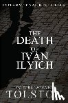 Tolstoy, Leo Nikolayevich - The Death of Ivan Ilyich