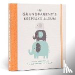  - A Grandparent's Keepsake Album