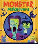 Emmett, Jonathan - Monster Makeovers