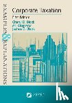 Block, Cheryl D. - Examples & Explanations for Corporate Taxation