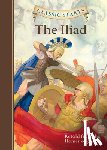 Homer - Classic Starts®: The Iliad