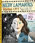 Wallmark, Laurie - Hedy Lamarr's Double Life