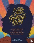 Lord, Michelle - Girl Called Genghis Khan, A