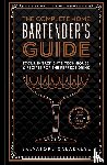 Calabrese, Salvatore - The Complete Home Bartender's Guide