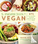 Atlas, Nava - 5-Ingredient Vegan