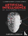 Pickover, Clifford A. - Artificial Intelligence: An Illustrated History