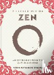 O'Hara, Roshi Pat Enkyo - A Little Bit of Zen