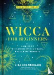 Chamberlain, Lisa - Wicca for Beginners
