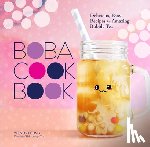 Leung, Wendy - Boba Cookbook