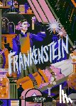 Pober, Arthur, McFadden, Deanna, Shelley, Mary - Classic Starts®: Frankenstein