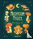 Engel, Shawn - Mushroom Magick