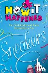 Drimmer, Stephanie Warren - How It Happened! Sneakers