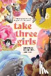 Crowley, Cath, Howell, Simmone, Wood, Fiona - Take Three Girls
