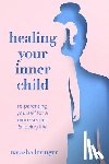 Levinger, Natasha - Healing Your Inner Child