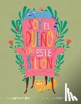 Crimi, Carolyn - Soy el dueno de este sillon (Spanish Edition)