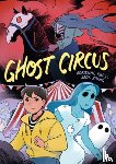 Kress, Adrienne - Ghost Circus