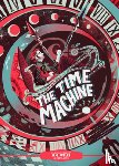 Wells, H. G. - Classic Starts®: The Time Machine