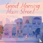 Bailey, Catherine - Good Morning Main Street