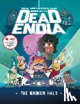 Steele, Hamish - DeadEndia: The Broken Halo