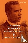 Washington, Booker T. - Up from Slavery