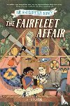 Saxton, K. H. - The A&A Detective Agency: The Fairfleet Affair