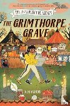 Saxton, K. H. - The A&A Detective Agency: The Grimthorpe Grave