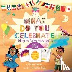 Stewart, Whitney - What Do You Celebrate?