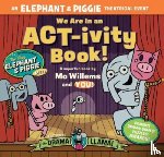 Willems, Mo, Alrutz, Megan - We Are in an ACT-ivity Book!