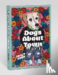 Beck, Carly - Dogs About Town