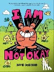 DeGrand, David - I Am Not Okay