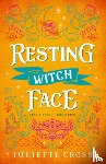 Cross, Juliette - Resting Witch Face